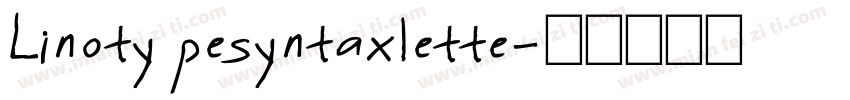Linoty pesyntaxlette字体转换
